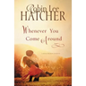 Whenever You Come Around
