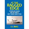 At the Ragged Edge: Hydroplane racing and the sport's most famous competitors