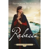Rebecca: Volume 3