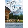 Crazy Fox Ranch