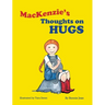 MacKenzie's Thoughts on Hugs