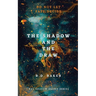 The Shadow and The Draw