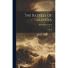 The Battles of Talavera: A Poem