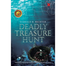 Deadly Treasure Hunt
