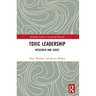 Toxic Leadership: Research and Cases