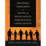 Providing Chaplaincy to Youth and Young Adults Marginalized in King County