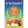 Do You Remember?: Celebrating Fifty Years of Earth, Wind & Fire