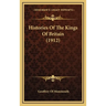 Histories Of The Kings Of Britain (1912)