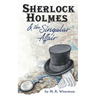 Sherlock Holmes & the Singular Affair
