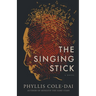 The Singing Stick