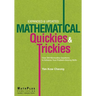 Mathematical Quickies & Trickies