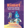 Kimet: A Journey Among Stars and Clouds