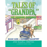 Tales of "Grandpa," an Indian Cowboy: Book 0Ne - Cowboy Country