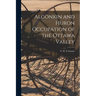 Algonkin and Huron Occupation of the Ottawa Valley