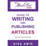 The Write Nonfiction NOW! Guide to Writing and Publishing Articles Revised and Expanded