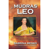Mudras for Leo: Yoga for your Hands