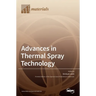 Advances in Thermal Spray Technology