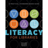 Visual Literacy for Libraries: A Practical, Standards-Based Guide