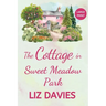The Cottage in Sweet Meadow Park