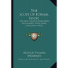 The Scope of Formal Logic: The New Logical Doctrines Expounded, with Some Criticisms (1911)