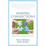 Making Connections: Getting Things Done with Other People