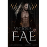 Vicious Fae