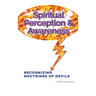 Spiritual Perception & Awareness