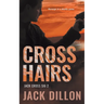Crosshairs: An Espionage Thriller