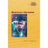 Quantum Heresies