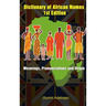Dictionary of African Names