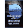 Holocaust on the High Seas: An Eyewitness Account of Israel's 1967 Attack on the USS Liberty