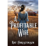 A Profitable Wife
