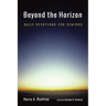 Beyond the Horizon