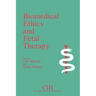Biomedical Ethics and Fetal Therapy