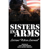 Sisters in Arms: Lessons We've Learned