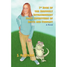 1st Book of the Seriously Extraordinary Crazy Adventures of Becca and Company