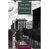 Sex and Violence, a Love Story
