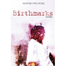 Birthmarks: Poems