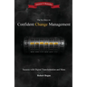 The Six Keys to Confident Change Management: Success with Digital Transformation and More