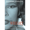 The Weight is Over: My Journey to Loving My Body From the Outside In