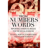 From Numbers to Words: Reporting Statistical Results for the Social Sciences