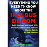 Everything You Need to Know About the Incubus Demon: Spirit Husband and Spirit Wife, Incubus and Succubus Demons, Marine Spirits, All Sex Demons