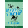 Dangerous Strategy: A Formula 1 Romance