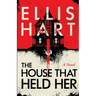 The House That Held Her