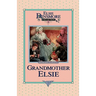 Grandmother Elsie, Book 8