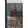 Alexandra Feodorowna, Empress of Russia; Volume 1