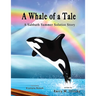 A Whale of a Tale: A Sabbath Summer Solstice Story