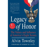 Legacy of Honor: The Values and Influence of America's Eagle Scouts