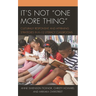 It's Not One More Thing: Culturally Responsive and Affirming Strategies in K-12 Literacy Classrooms