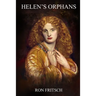 Helen's Orphans